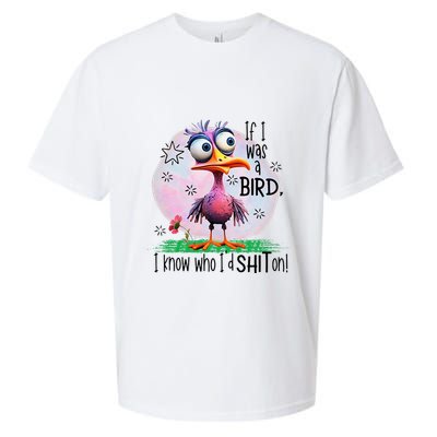 If I Was A Bird I Know Who ID Shit On Sueded Cloud Jersey T-Shirt