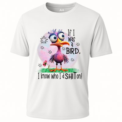 If I Was A Bird I Know Who ID Shit On Performance Shirt