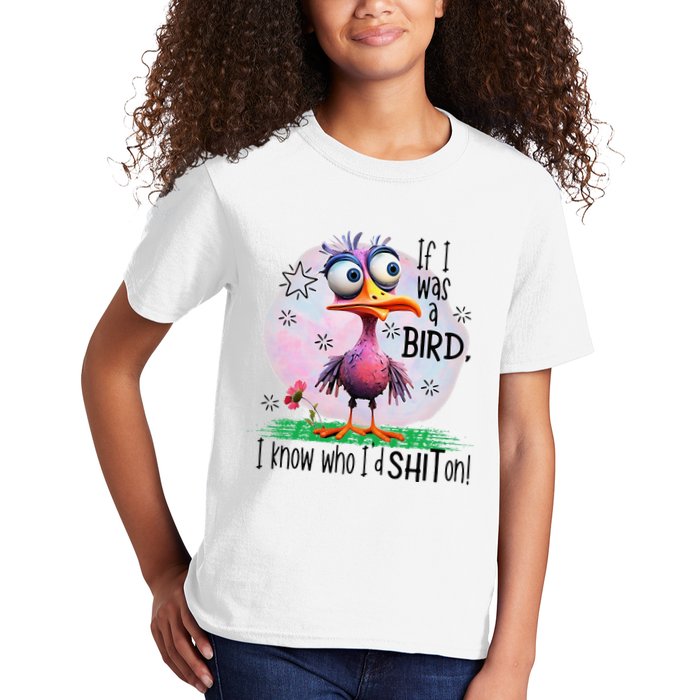 If I Was A Bird I Know Who ID Shit On Kids T-Shirt