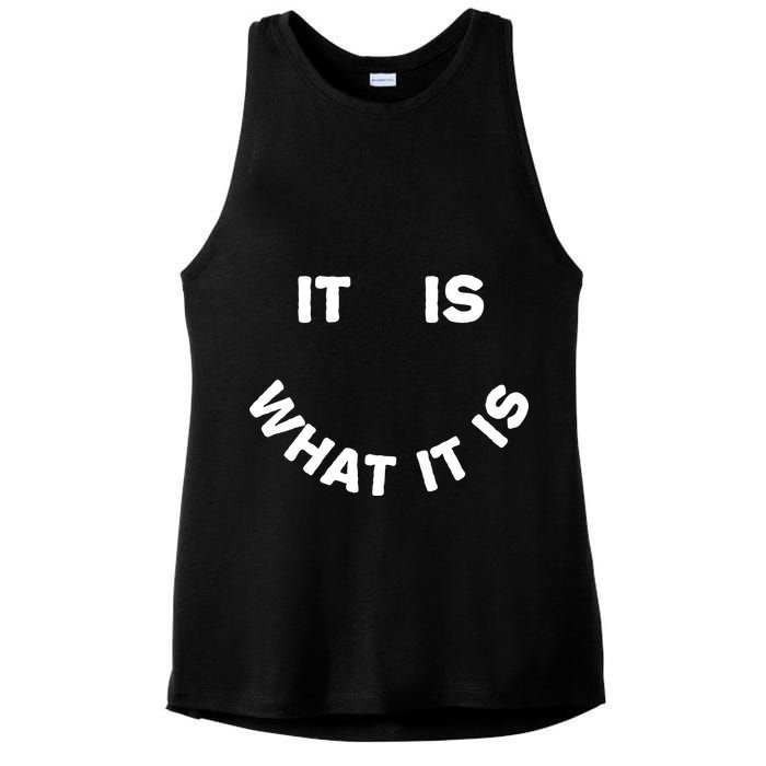 It Is What It Is Smiley Face Ladies PosiCharge Tri-Blend Wicking Tank