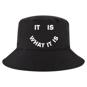 It Is What It Is Smiley Face Cool Comfort Performance Bucket Hat