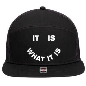 It Is What It Is Smiley Face 7 Panel Mesh Trucker Snapback Hat