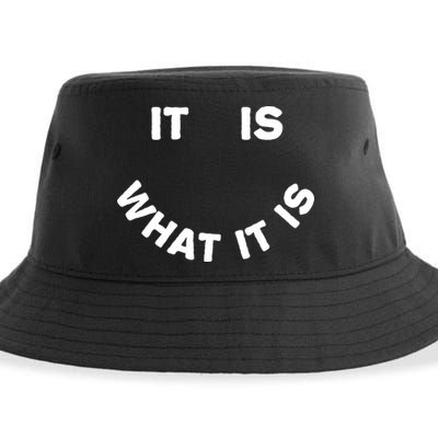 It Is What It Is Smiley Face Sustainable Bucket Hat