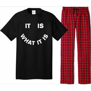 It Is What It Is Smiley Face Pajama Set