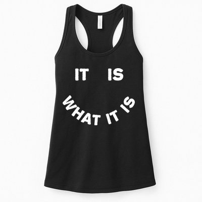 It Is What It Is Smiley Face Womens Tank Top