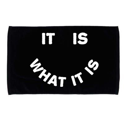 It Is What It Is Smiley Face Microfiber Hand Towel