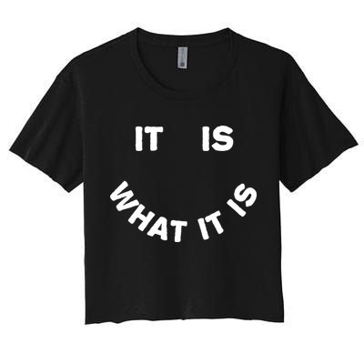 It Is What It Is Smiley Face Crop Top