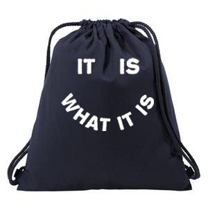 It Is What It Is Smiley Face Drawstring Bag