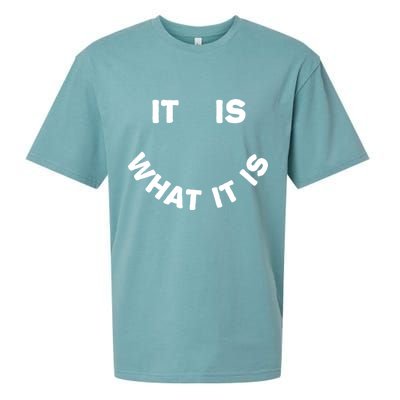 It Is What It Is Smiley Face Sueded Cloud Jersey T-Shirt