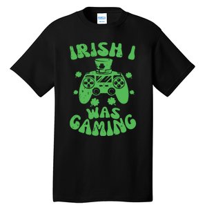 Irish I Was Gaming Gamer Game Controller Saint Patrick's Day Tall T-Shirt