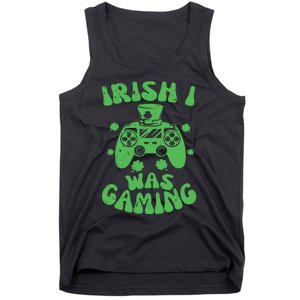 Irish I Was Gaming Gamer Game Controller Saint Patrick's Day Tank Top