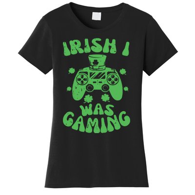 Irish I Was Gaming Gamer Game Controller Saint Patrick's Day Women's T-Shirt