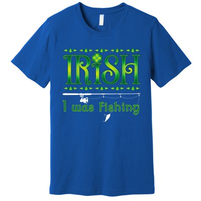 Irish I Was Fishing Shamrock Cool Gift Premium T-Shirt