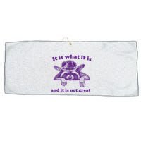 It Is What It Is And It Is Not Great Racoon Meme Large Microfiber Waffle Golf Towel