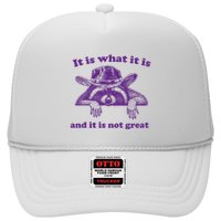 It Is What It Is And It Is Not Great Racoon Meme Trucker Hat