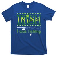 Irish I Was Fishing Shamrock Cool Gift T-Shirt