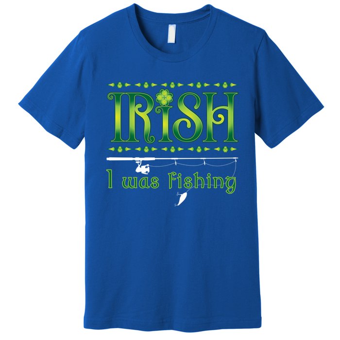 Irish I Was Fishing Shamrock Cool Gift Premium T-Shirt