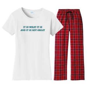 It Is What It Is And It Is Not Great Meme Women's Flannel Pajama Set