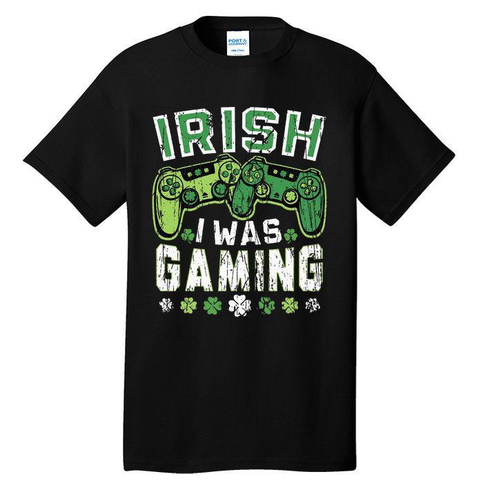 Irish I Was Gaming St Patricks Day Gamer Lucky Irish Gaming Tall T-Shirt