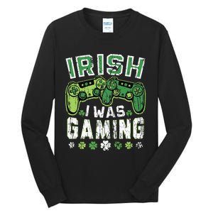 Irish I Was Gaming St Patricks Day Gamer Lucky Irish Gaming Tall Long Sleeve T-Shirt