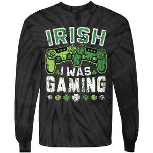 Irish I Was Gaming St Patricks Day Gamer Lucky Irish Gaming Tie-Dye Long Sleeve Shirt