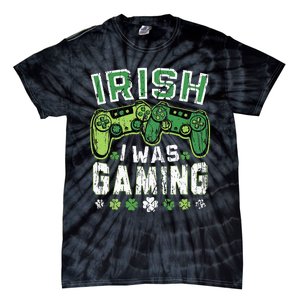 Irish I Was Gaming St Patricks Day Gamer Lucky Irish Gaming Tie-Dye T-Shirt