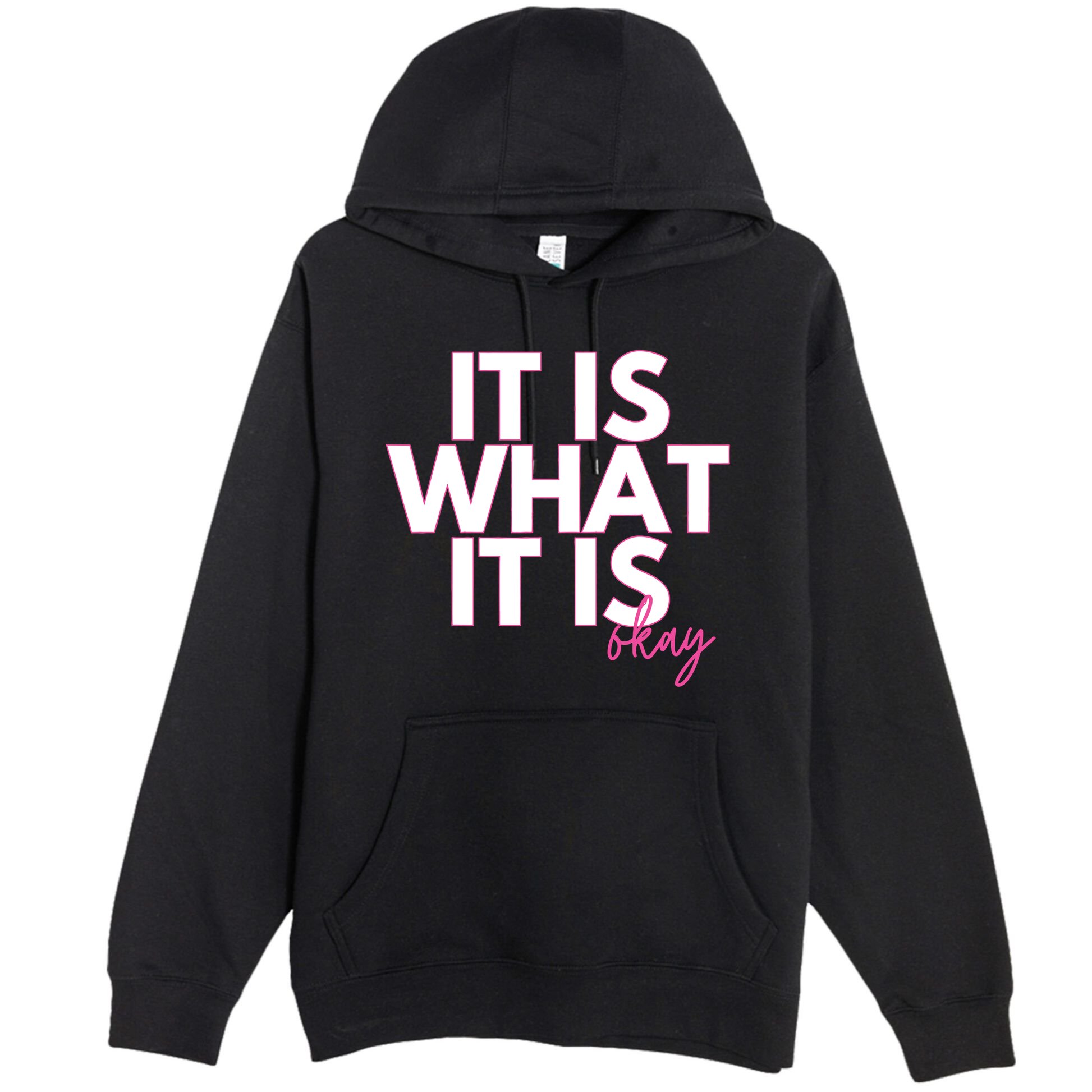 It Is What It Is Okay Premium Pullover Hoodie