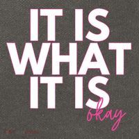 It Is What It Is Okay Cotton Canvas Backpack