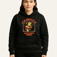 It Is What It Is And ItS Pretty Terrible Funny Design Hoodie
