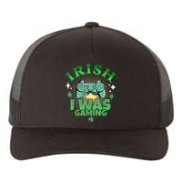 Irish I Was Gaming Funny St Patricks Day Gamer Yupoong Adult 5-Panel Trucker Hat