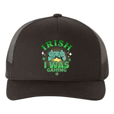 Irish I Was Gaming Funny St Patricks Day Gamer Yupoong Adult 5-Panel Trucker Hat