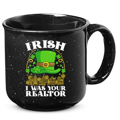 Irish I Was Your Realtor St Patricks Day Lead Generation Cute Gift 15oz Campfire Ceramic Mug