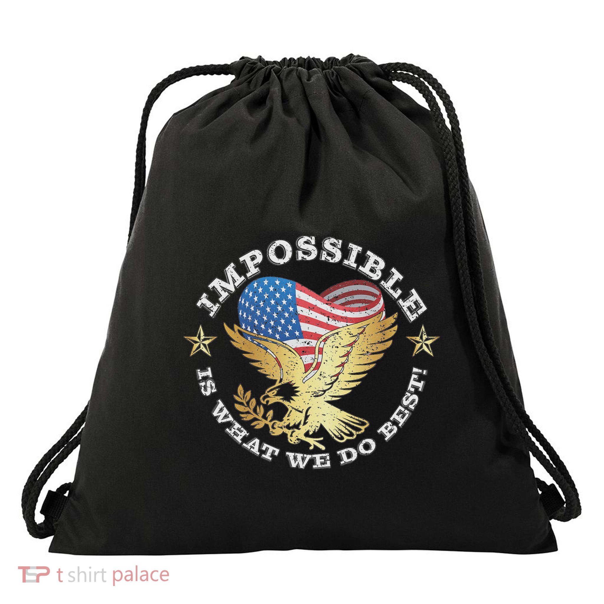 Impossible Is What We Do Best Drawstring Bag