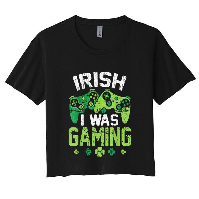 Irish I Was Gaming Funny St Patricks Day Gamer Gift Women's Crop Top Tee