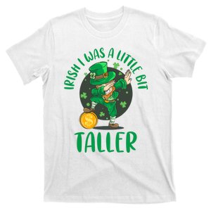 Irish I Was A Little Bit Taller, Funny St Patrick's Day T-Shirt