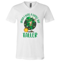 Irish I Was A Little Bit Taller, Funny St Patrick's Day V-Neck T-Shirt