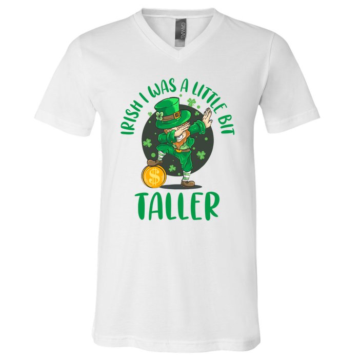 Irish I Was A Little Bit Taller, Funny St Patrick's Day V-Neck T-Shirt