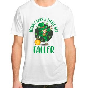 Irish I Was A Little Bit Taller, Funny St Patrick's Day Adult ChromaSoft Performance T-Shirt