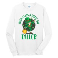 Irish I Was A Little Bit Taller, Funny St Patrick's Day Tall Long Sleeve T-Shirt