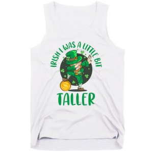 Irish I Was A Little Bit Taller, Funny St Patrick's Day Tank Top