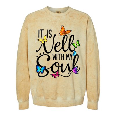 It Is Well With My Soul Christian Hymn Cute Gift Butterfly Art Funny Gift Colorblast Crewneck Sweatshirt