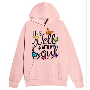 It Is Well With My Soul Christian Hymn Cute Gift Butterfly Art Funny Gift Urban Pullover Hoodie