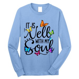 It Is Well With My Soul Christian Hymn Cute Gift Butterfly Art Funny Gift Long Sleeve Shirt