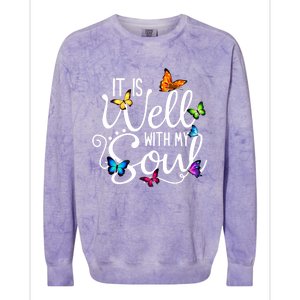 It Is Well With My Soul Christian Hymn Cute Gift Butterfly Art Gift Colorblast Crewneck Sweatshirt