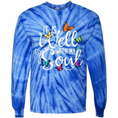 It Is Well With My Soul Christian Hymn Cute Gift Butterfly Art Gift Tie-Dye Long Sleeve Shirt