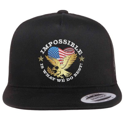 Impossible Is What We Do Best Inauguration 2025 Quote Flat Bill Trucker Hat