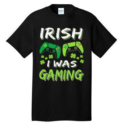 Irish I Was Gaming Funny St Patricks Day Gamer Tall T-Shirt