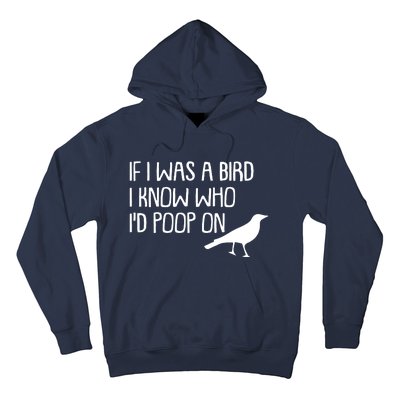 If I Was A Bird Hoodie