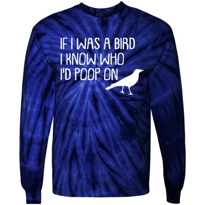 If I Was A Bird Tie-Dye Long Sleeve Shirt