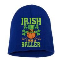 Irish I Was A Baller Basketball Player St Patrick's Day Cute Gift Short Acrylic Beanie